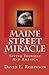 Maine Street Miracle: Saving Yourself And America