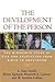 The Development of the Person: The Minnesota Study of Risk and Adaptation from Birth to Adulthood