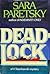 Deadlock (V.I. Warshawski, #2)