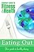 Eating Out: Your Guide to Healthy Dining (Compact Guide to Fitness & Health)