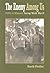 The Enemy Among Us: POWs in Missouri During World War II (Volume 1)