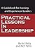 Practical Lessons in Leadership: A Guidebook for Aspiring and Experienced Leaders