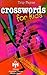 Crosswords for Kids