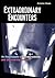 Extraordinary Encounters by Jerome Clark