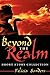 Beyond The Realm by Felicia Sanders