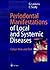 Periodontal Manifestations of Local and Systemic Diseases: Colour Atlas and Text