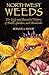 Northwest Weeds by Ronald J. Taylor