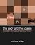 The Body And the Screen: Th...