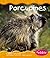 Porcupines (Pebble Books)
