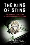 The King of Sting: The Amazing True Story of a Modern American Outlaw The King of Sting: The Amazing True Story of a Modern American Outlaw