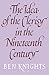 The Idea of the Clerisy in the Nineteenth Century