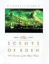 The Scents of Eden: A History of the Spice Trade