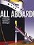 All Aboard!: All Aboard!