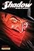 The Shadow, Volume One: The Fire of Creation (The Shadow, #1)