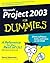 Microsoft Project 2003 For Dummies