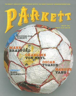 Parkett No. 89: Mark Bradford, Oscar Tuazon, Charline von Heyl, Haegue Yang (Paperback)