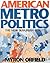 American Metropolitics by Myron Orfield