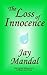 The Loss Of Innocence
