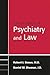 Clinical Manual of Psychiatry And Law by Robert I. Simon