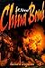 China Bomb: A Novel