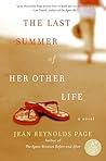 The Last Summer of Her Other Life by Jean Reynolds Page The Last Summer of Her Other Life by Jean Reynolds Page