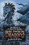 Here, There Be Dragons by james-a-owen