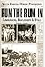 Run the Rum In: Rumrunners,...