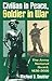 Civilian in Peace, Soldier in War by Michael D. Doubler