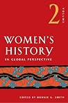 Women's History: In Global Perspective Volume 2