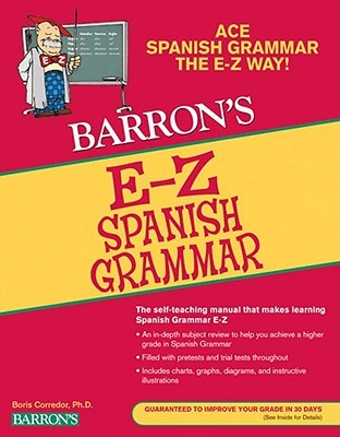 E-Z Spanish Grammar (Barron's Easy Way)