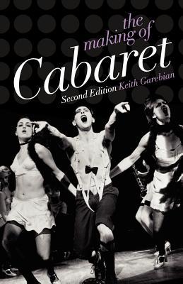 The Making of Cabaret (Paperback)