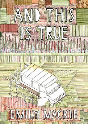 And This Is True (Hardcover)