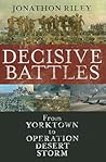 Decisive Battles:...