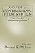 A Guide to Contemporary Hermeneutics: Major Trends in Biblical Interpretation