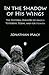 In the Shadow of His Wings:...