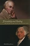 Friendship and Healing by Sheila Dickman Zarrow