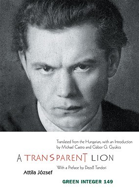 A Transparent Lion: Selected Poems (Green Integer)