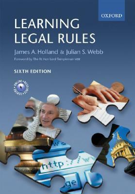 Learning Legal Rules: A Student's Guide to Legal Method and Reasoning (Paperback)
