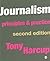 Journalism Principles and Practice by Tony Harcup