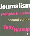 Journalism: Principles and Practice Journalism: Principles and Practice