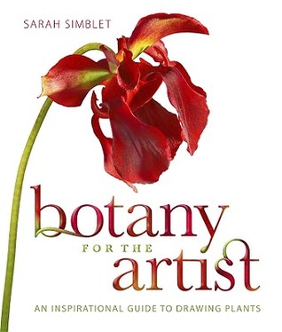 Botany for the Artist: An Inspirational Guide to Drawing Plants (Hardcover)