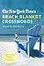 The New York Times Beach Blanket Crosswords: Light and Easy Puzzles (The New York Times Crossword Puzzles)