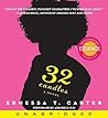 32 Candles by Ernessa T. Carter 32 Candles by Ernessa T. Carter