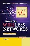 Advanced Wireless Networks: Cognitive, Cooperative and Opportunistic 4G Technology Advanced Wireless Networks: Cognitive, Cooperative and Opportunistic 4G Technology