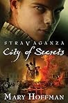 City of Secrets by Mary Hoffman City of Secrets by Mary Hoffman