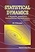 Statistical Dynamics: A Stochastic Approach To Nonequilibrium Thermodynamics (2Nd Edition)