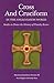 Cross and Cruciform in the Anglo-Saxon World: Studies to Honor the Memory of Timothy Reuter