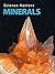 Minerals (Science Matters Series)