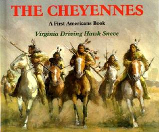 Cheyennes (First Americans Book)