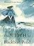 The Witch of Blackbird Pond by Elizabeth George Speare